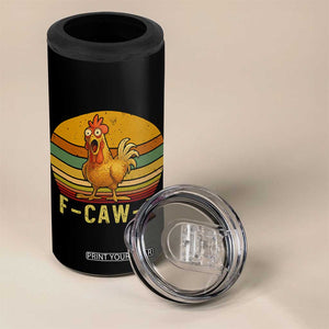 F Caw F Retro Chicken Meme 4 in 1 Can Cooler Tumbler Vintage Sunset Poultry Graphic Loud Bird Energy TS02 Print Your Wear