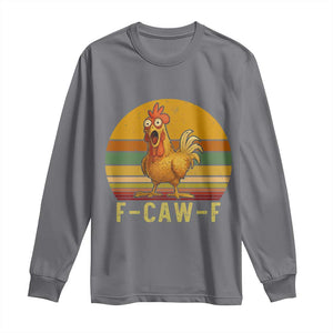 F Caw F Retro Chicken Meme Long Sleeve Shirt Vintage Sunset Poultry Graphic Loud Bird Energy TS02 Charcoal Print Your Wear