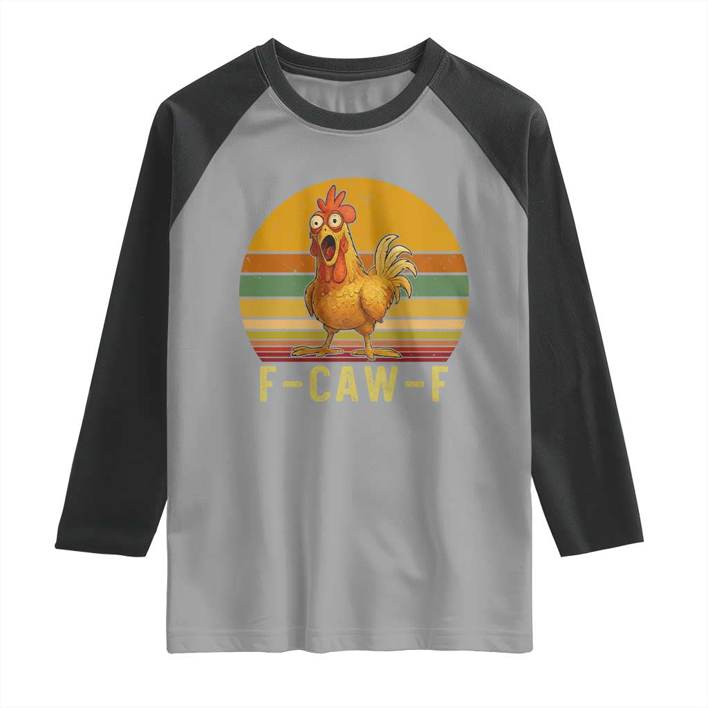 F Caw F Retro Chicken Meme Raglan Shirt Vintage Sunset Poultry Graphic Loud Bird Energy TS02 Sport Gray Black Print Your Wear