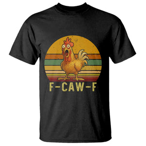 F Caw F Retro Chicken Meme T Shirt Vintage Sunset Poultry Graphic Loud Bird Energy TS02 Black Print Your Wear