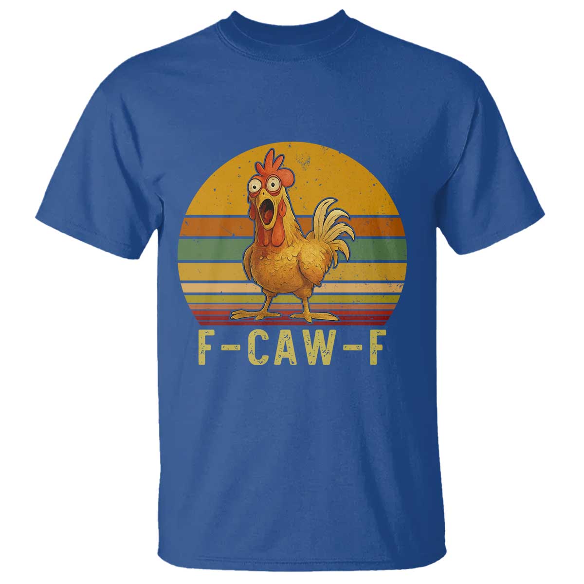F Caw F Retro Chicken Meme T Shirt Vintage Sunset Poultry Graphic Loud Bird Energy TS02 Royal Blue Print Your Wear