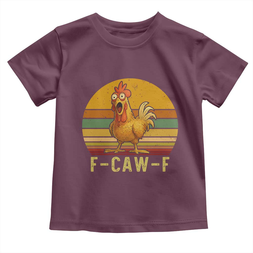 F Caw F Retro Chicken Meme Toddler T Shirt Vintage Sunset Poultry Graphic Loud Bird Energy TS02 Maroon Print Your Wear