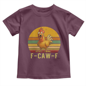 F Caw F Retro Chicken Meme Toddler T Shirt Vintage Sunset Poultry Graphic Loud Bird Energy TS02 Maroon Print Your Wear