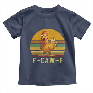 F Caw F Retro Chicken Meme Toddler T Shirt Vintage Sunset Poultry Graphic Loud Bird Energy TS02 Navy Print Your Wear