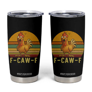 F Caw F Retro Chicken Meme Tumbler Cup Vintage Sunset Poultry Graphic Loud Bird Energy TS02 Black Print Your Wear