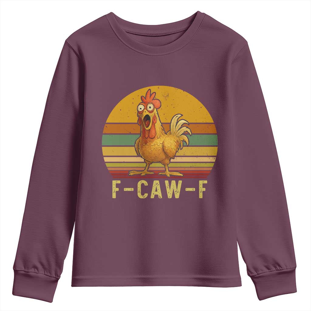 F Caw F Retro Chicken Meme Youth Sweatshirt Vintage Sunset Poultry Graphic Loud Bird Energy TS02 Maroon Print Your Wear