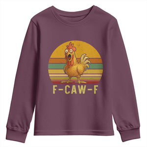 F Caw F Retro Chicken Meme Youth Sweatshirt Vintage Sunset Poultry Graphic Loud Bird Energy TS02 Maroon Print Your Wear