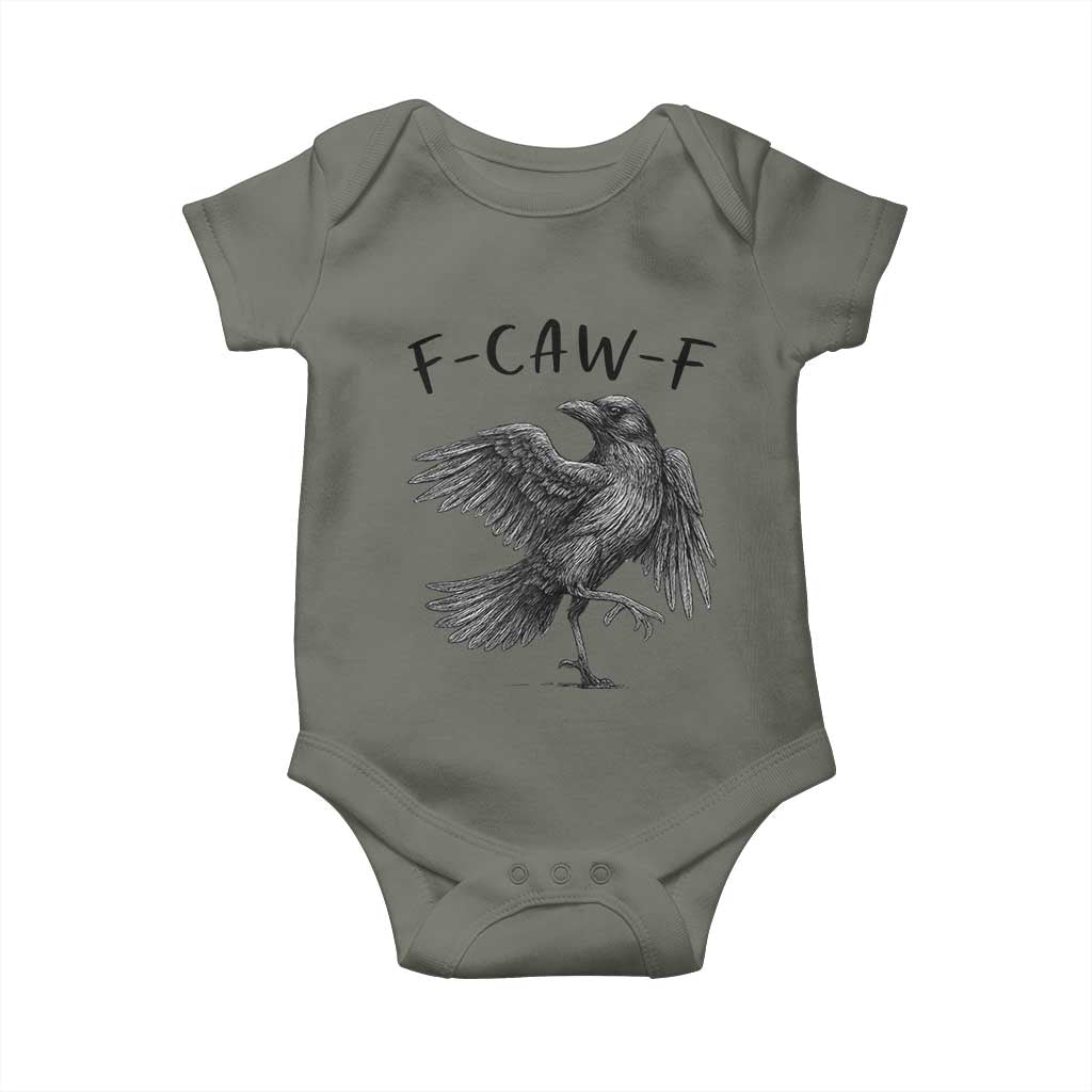 F Caw F Raven Graphic Baby Onesie Funny Sarcastic Bird with Attitude TS02 Military Green Print Your Wear