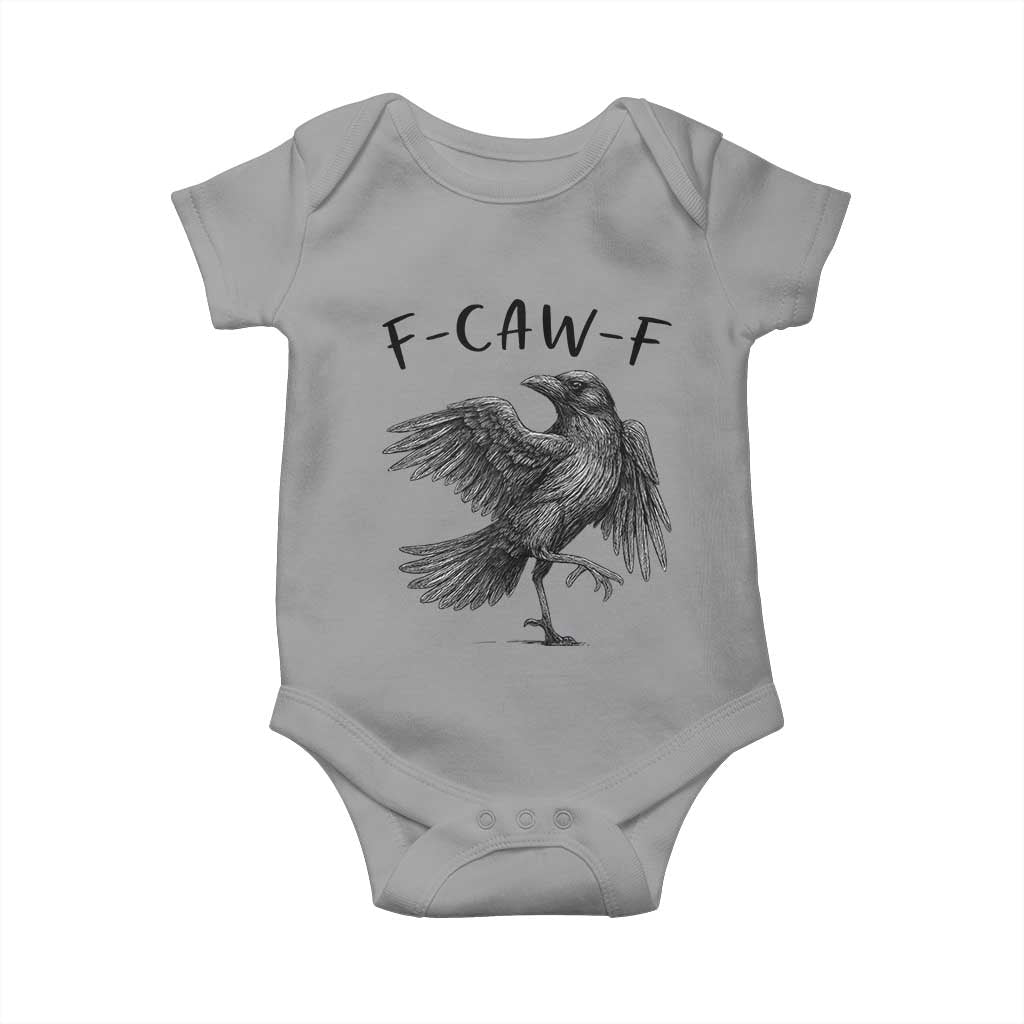 F Caw F Raven Graphic Baby Onesie Funny Sarcastic Bird with Attitude TS02 Sport Gray Print Your Wear
