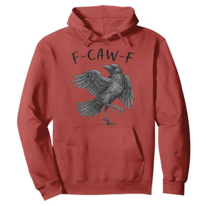 F Caw F Raven Graphic Hoodie Funny Sarcastic Bird with Attitude TS02 Red Print Your Wear
