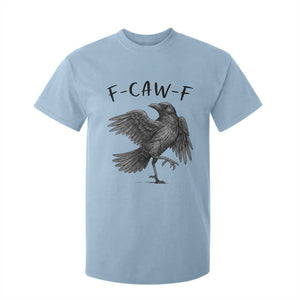 F Caw F Raven Graphic T Shirt For Kid Funny Sarcastic Bird with Attitude TS02 Light Blue Print Your Wear