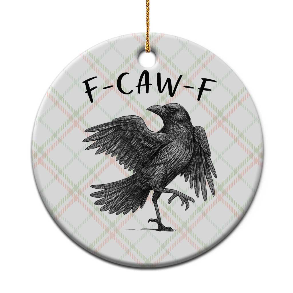 F Caw F Raven Graphic Ceramic Ornament Funny Sarcastic Bird with Attitude TS02 1pc Christmas Plaid Print Your Wear