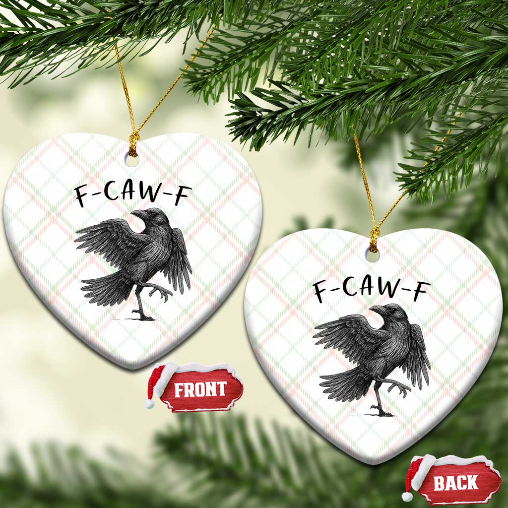 F Caw F Raven Graphic Ceramic Ornament Funny Sarcastic Bird with Attitude TS02 Print Your Wear