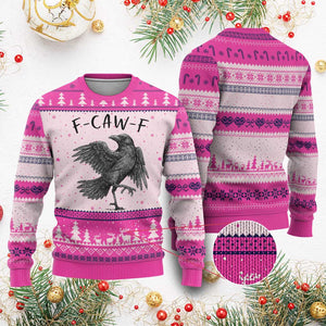 F Caw F Raven Graphic Ugly Christmas Sweater Funny Sarcastic Bird with Attitude TS02 Hot Pink Print Your Wear