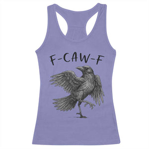 F Caw F Raven Graphic Racerback Tank Top Funny Sarcastic Bird with Attitude TS02 Violet Print Your Wear