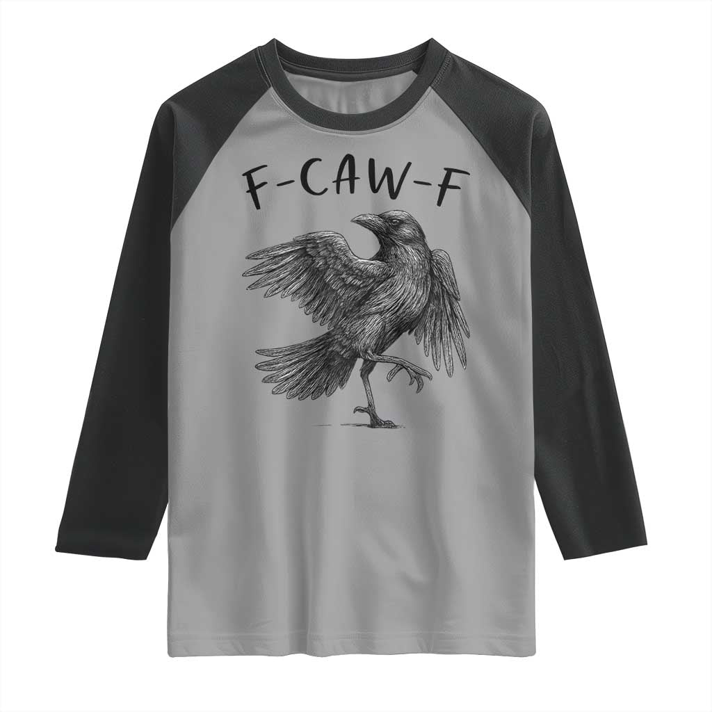 F Caw F Raven Graphic Raglan Shirt Funny Sarcastic Bird with Attitude TS02 Sport Gray Black Print Your Wear