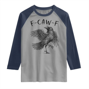 F Caw F Raven Graphic Raglan Shirt Funny Sarcastic Bird with Attitude TS02 Sport Gray Navy Print Your Wear