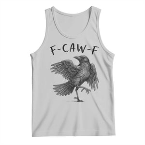 F Caw F Raven Graphic Tank Top Funny Sarcastic Bird with Attitude TS02 Ash Print Your Wear