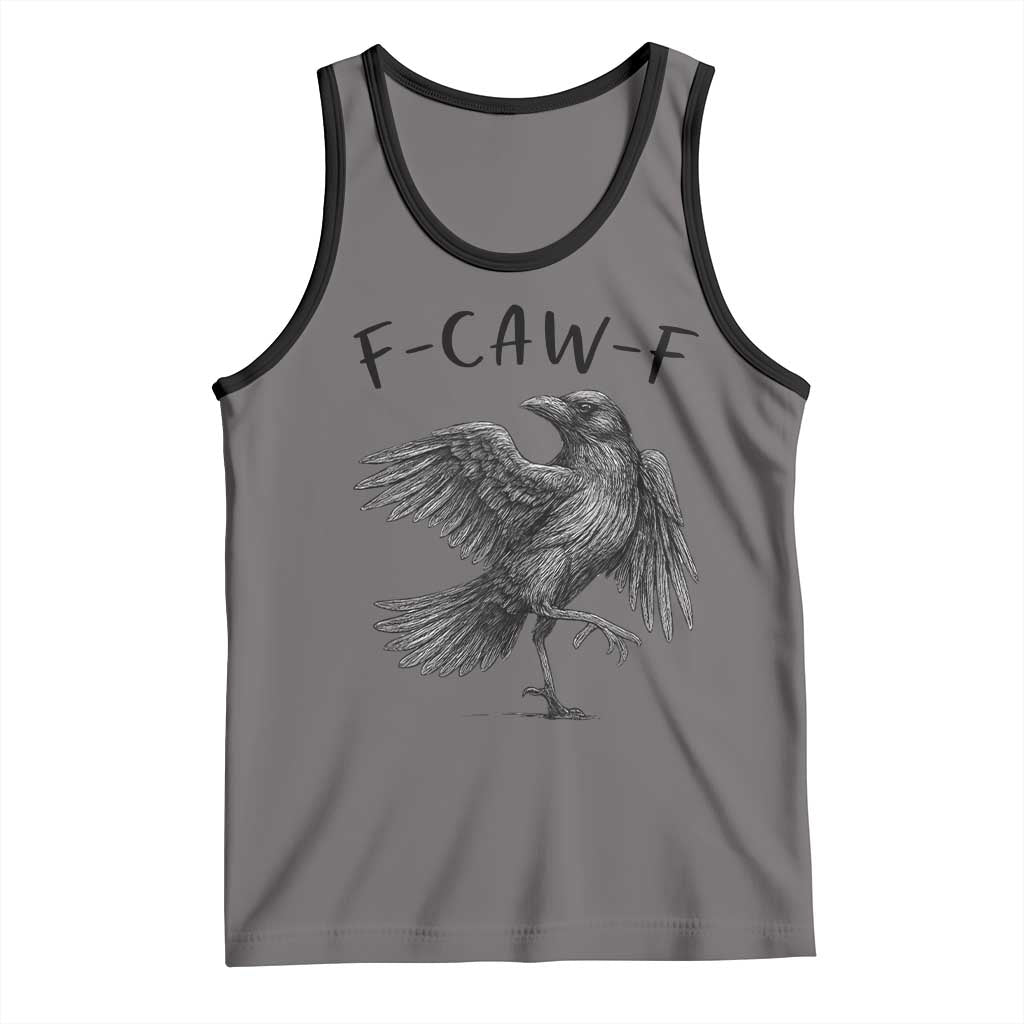 F Caw F Raven Graphic Tank Top Funny Sarcastic Bird with Attitude TS02 Deep Heather Black Print Your Wear
