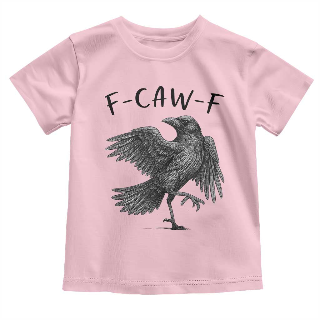 F Caw F Raven Graphic Toddler T Shirt Funny Sarcastic Bird with Attitude TS02 Light Pink Print Your Wear