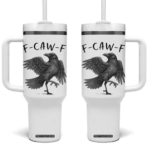 F Caw F Raven Graphic Tumbler With Handle Funny Sarcastic Bird with Attitude TS02 One Size: 40 oz White Print Your Wear