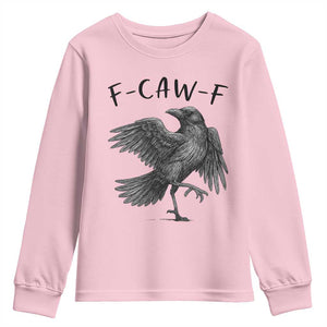 F Caw F Raven Graphic Youth Sweatshirt Funny Sarcastic Bird with Attitude TS02 Light Pink Print Your Wear