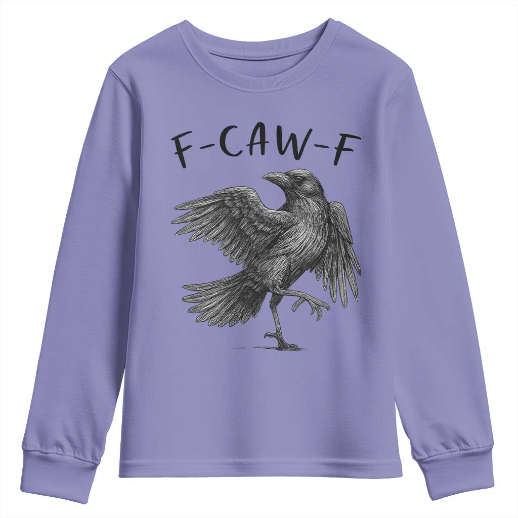 F Caw F Raven Graphic Youth Sweatshirt Funny Sarcastic Bird with Attitude TS02 Violet Print Your Wear