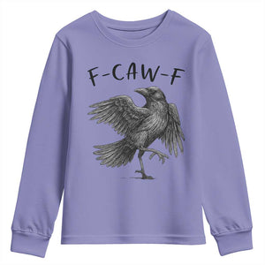F Caw F Raven Graphic Youth Sweatshirt Funny Sarcastic Bird with Attitude TS02 Violet Print Your Wear