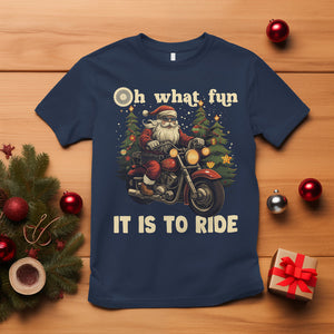 Santa Claus Biker T Shirt Oh What Fun It Is To Ride Motorcycle Christmas TS02 Navy Printyourwear