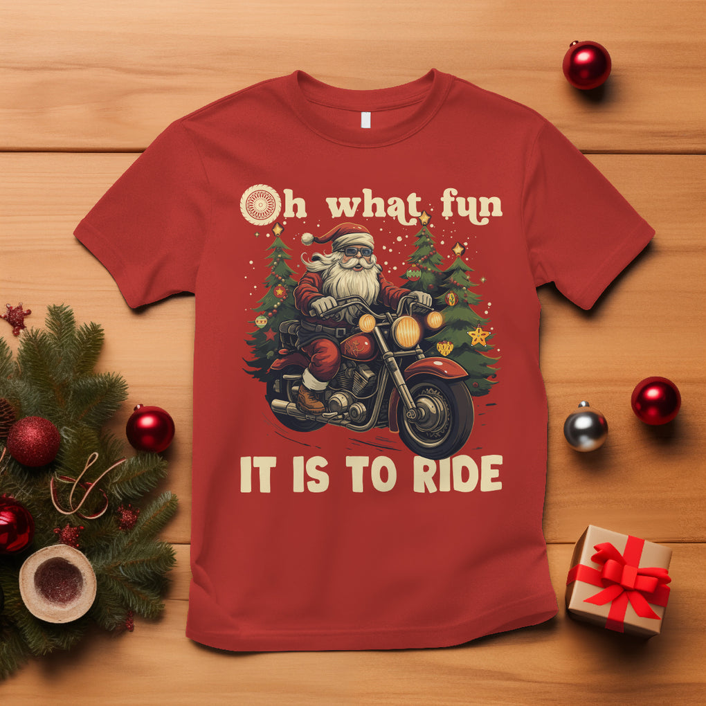 Santa Claus Biker T Shirt Oh What Fun It Is To Ride Motorcycle Christmas TS02 Red Printyourwear