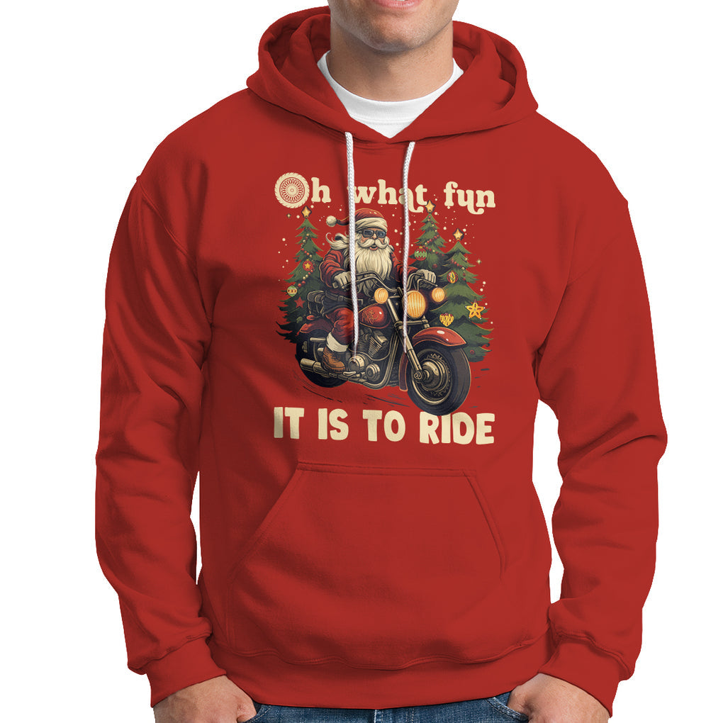 Santa Claus Biker Hoodie Oh What Fun It Is To Ride Motorcycle Christmas TS02 Red Printyourwear
