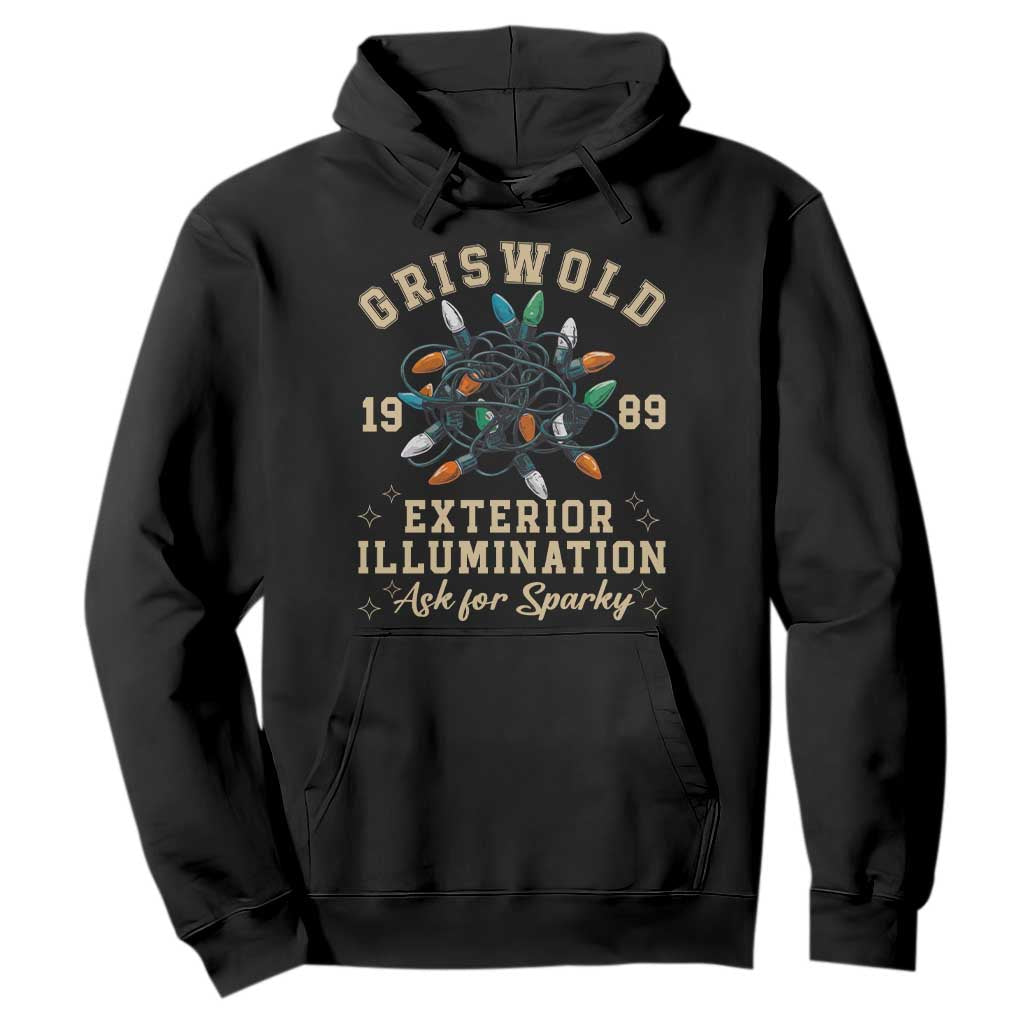 Griswold Christmas Lights Hoodie Exterior Illumination Ask for Sparky Funny Holiday TS02 Black Print Your Wear