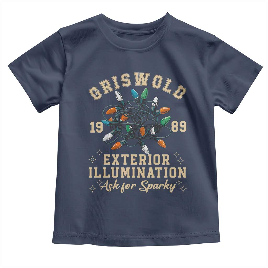 Griswold Christmas Lights Toddler T Shirt Exterior Illumination Ask for Sparky Funny Holiday TS02 Navy Print Your Wear