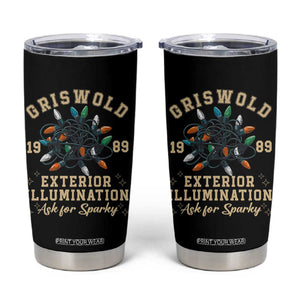 Griswold Christmas Lights Tumbler Cup Exterior Illumination Ask for Sparky Funny Holiday TS02 Black Print Your Wear