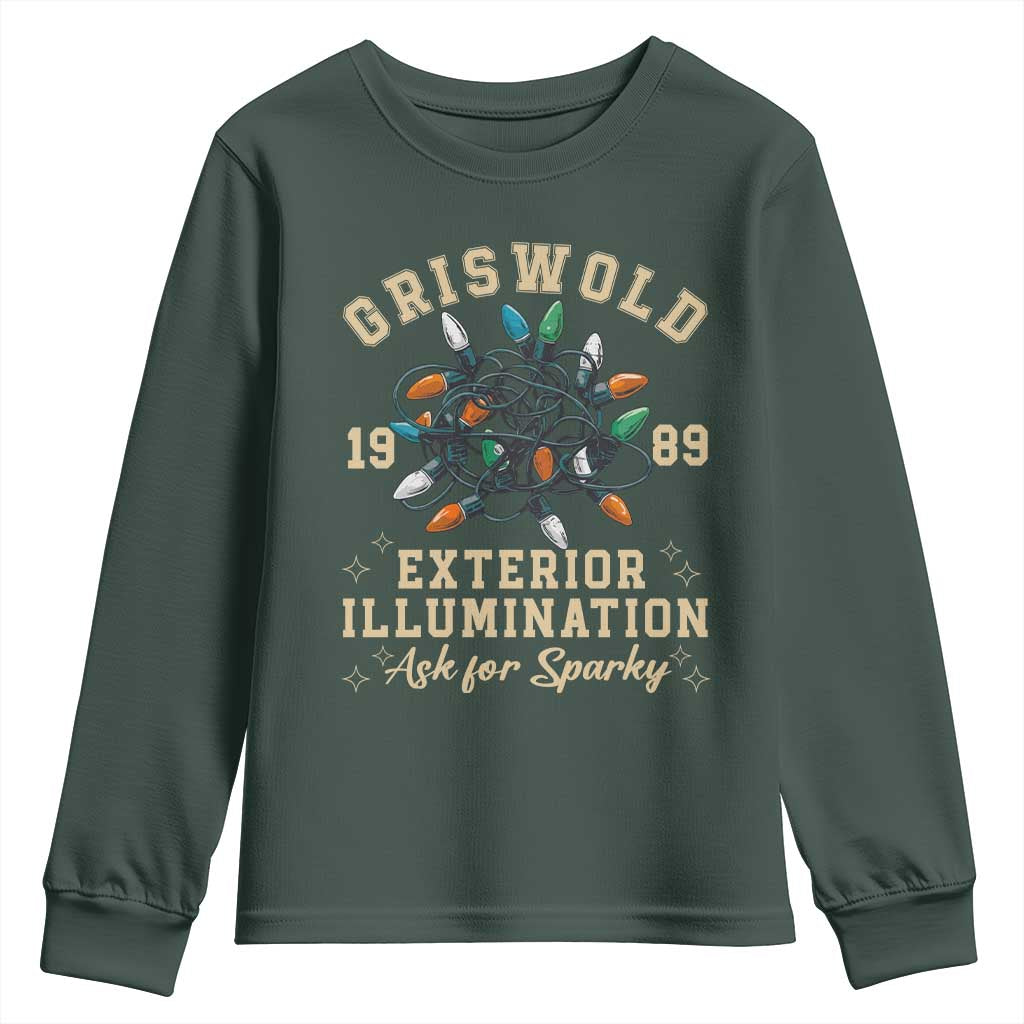 Griswold Christmas Lights Youth Sweatshirt Exterior Illumination Ask for Sparky Funny Holiday TS02 Dark Forest Green Print Your Wear