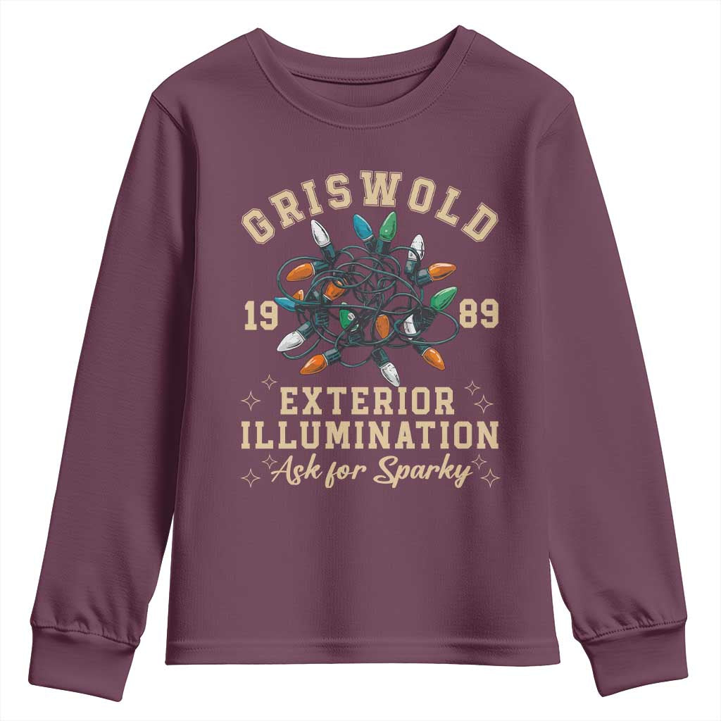Griswold Christmas Lights Youth Sweatshirt Exterior Illumination Ask for Sparky Funny Holiday TS02 Maroon Print Your Wear