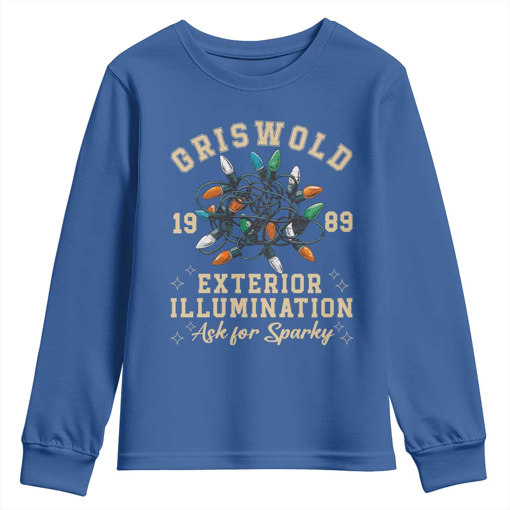 Griswold Christmas Lights Youth Sweatshirt Exterior Illumination Ask for Sparky Funny Holiday TS02 Royal Blue Print Your Wear