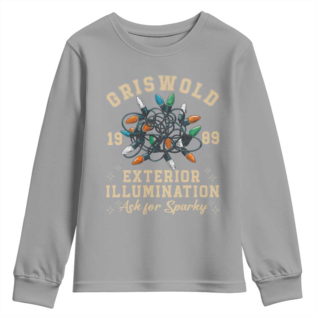 Griswold Christmas Lights Youth Sweatshirt Exterior Illumination Ask for Sparky Funny Holiday TS02 Sport Gray Print Your Wear