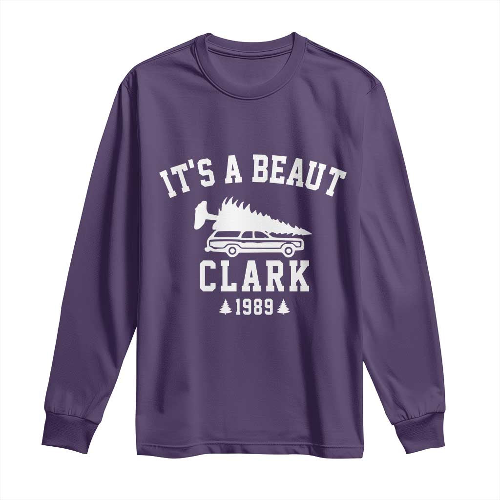 Funny Christmas Its a Beaut Clark Long Sleeve Shirt Xmas Tree Disaster Griswold Family Holiday TS02 Purple Print Your Wear