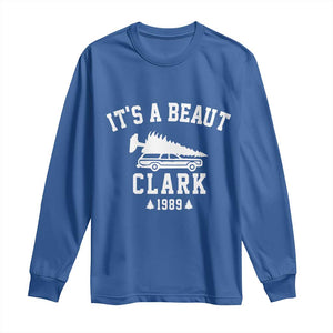 Funny Christmas Its a Beaut Clark Long Sleeve Shirt Xmas Tree Disaster Griswold Family Holiday TS02 Royal Blue Print Your Wear