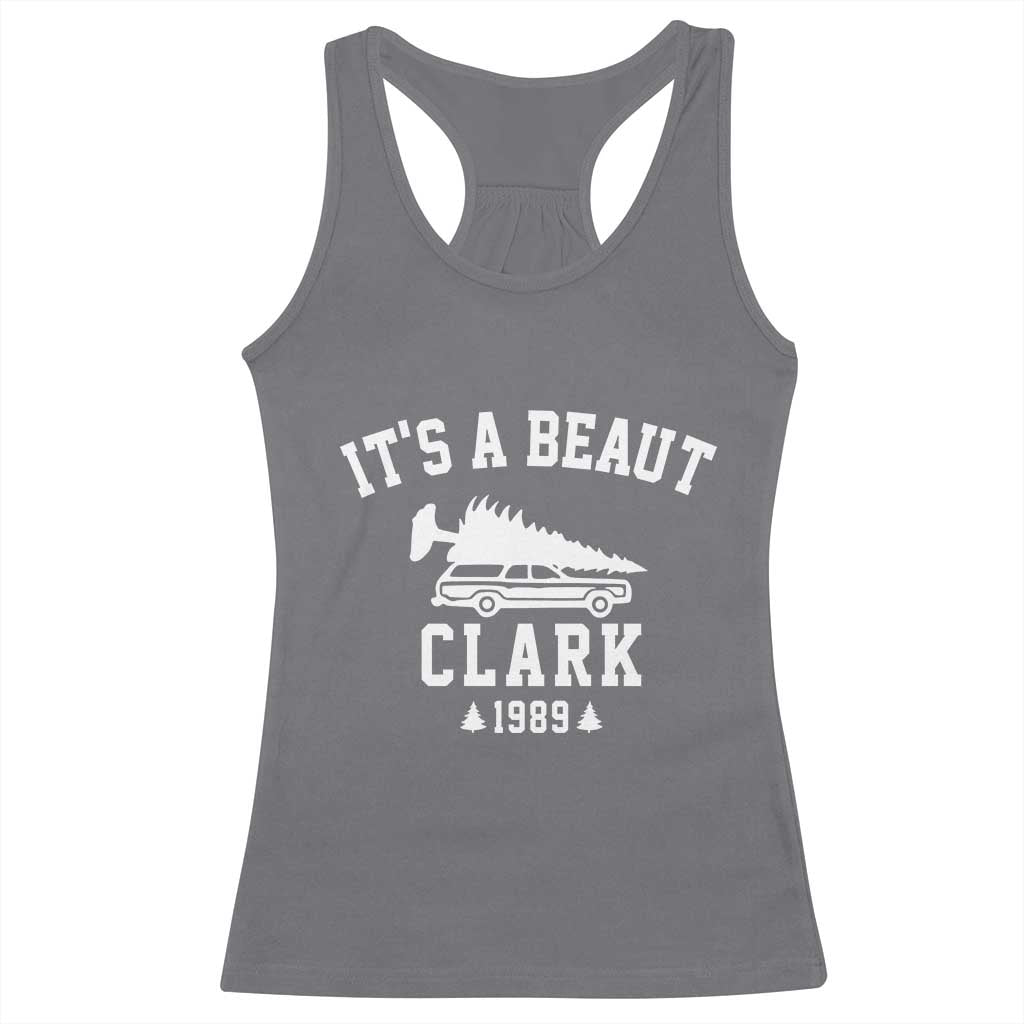 Funny Christmas Its a Beaut Clark Racerback Tank Top Xmas Tree Disaster Griswold Family Holiday TS02 Charcoal Print Your Wear