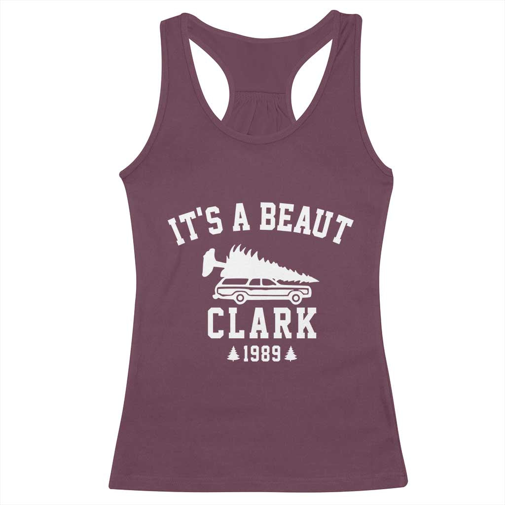 Funny Christmas Its a Beaut Clark Racerback Tank Top Xmas Tree Disaster Griswold Family Holiday TS02 Maroon Print Your Wear
