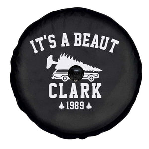 Funny Christmas Its a Beaut Clark Spare Tire Cover Xmas Tree Disaster Griswold Family Holiday TS02 Print Your Wear