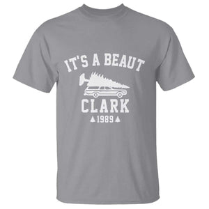 Funny Christmas Its a Beaut Clark T Shirt Xmas Tree Disaster Griswold Family Holiday TS02 Sport Gray Print Your Wear