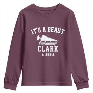 Funny Christmas Its a Beaut Clark Youth Sweatshirt Xmas Tree Disaster Griswold Family Holiday TS02 Maroon Print Your Wear