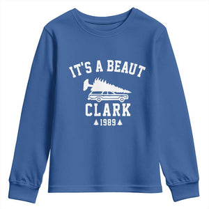 Funny Christmas Its a Beaut Clark Youth Sweatshirt Xmas Tree Disaster Griswold Family Holiday TS02 Royal Blue Print Your Wear