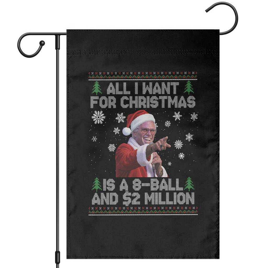 Funny Christmas Billy Meme Garden Flag A 8 Ball and 2 Million Dollars Baby Uncle in Santa Suit TS02 Black Print Your Wear
