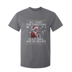 Funny Christmas Billy Meme T Shirt For Kid A 8 Ball and 2 Million Dollars Baby Uncle in Santa Suit TS02 Charcoal Print Your Wear