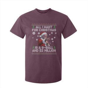 Funny Christmas Billy Meme T Shirt For Kid A 8 Ball and 2 Million Dollars Baby Uncle in Santa Suit TS02 Maroon Print Your Wear