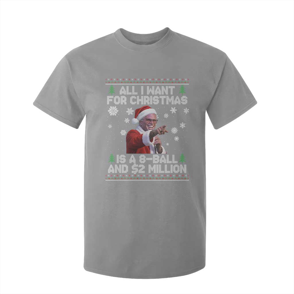 Funny Christmas Billy Meme T Shirt For Kid A 8 Ball and 2 Million Dollars Baby Uncle in Santa Suit TS02 Sport Gray Print Your Wear